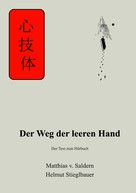 Matthias von Saldern: Der Weg der leeren Hand ★★★