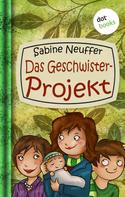 Sabine Neuffer: Neles Welt - Band 3: Das Geschwister-Projekt ★★★★★