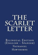 Nathaniel Hawthorne: The Scarlet Letter 