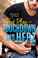 Eden Finley: Trick Play - Touchdown ins Herz ★★★★★