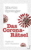 Martin Sprenger: Das Corona-Rätsel ★★★★