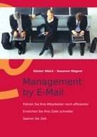 Susanne Wagner: Management by E-Mail 