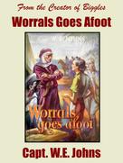 W.E. Johns: Worrals Goes Afoot 