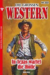 In Texas wartet die Hölle - Die großen Western 222
