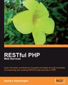 Samisa Abeysinghe: RESTful PHP Web Services 
