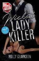 Holly Clarkson: Wicked Lady Killer ★★★★