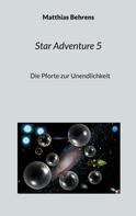Matthias Behrens: Star Adventure 5 
