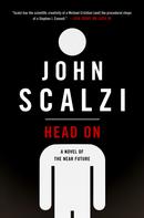John Scalzi: Head On ★★★★