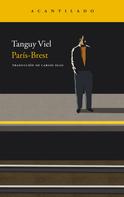 Tanguy Viel: París-Brest 