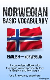 Basic Vocabulary English - Norwegian - A convenient eBook with the most important vocabulary in English and Norwegian