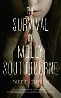 Tade Thompson: The Survival of Molly Southbourne 