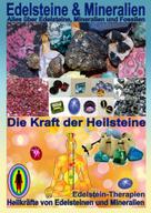 Kurt Josef Hälg: Edelsteine und Mineralien, Heilsteine ★★★★
