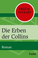 Fred M. Stewart: Die Erben der Collins ★★★