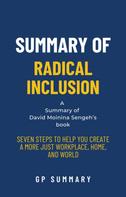 GP SUMMARY: Summary of Radical Inclusion by David Moinina Sengeh 