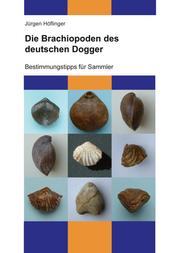Die Brachiopoden des deutschen Dogger - Bestimmungstipps für Sammler