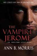 Ann B. Morris: The Vampire Jerome 