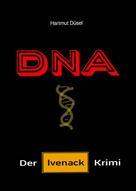 Hartmut Düsel: DNA 