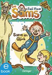 Das Sams 7. Sams im Glück - Der Kinderbuch-Klassiker, modern und farbig illustriert von Nina Dulleck für Kinder ab 7 Jahren