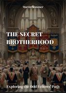 Martin Sommer: The Secret Brotherhood 