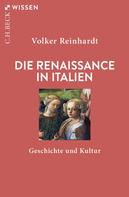 Volker Reinhardt: Die Renaissance in Italien ★★