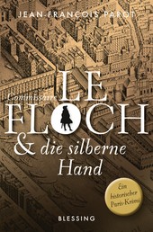 Commissaire Le Floch und die silberne Hand - Roman