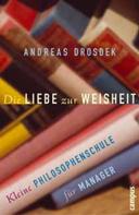 Andreas Drosdek: Die Liebe zur Weisheit ★★★★★
