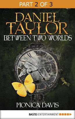 Daniel Taylor between Two Worlds