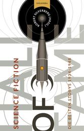 Science Fiction Hall of Fame 1 - Die besten Storys 1934-1948