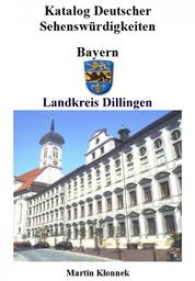 Dillingen - Sehenswürdigkeiten des Landkreises Dillingen/Donau