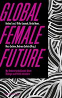 Ulrike Lunacek: Global female future 