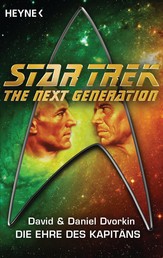 Star Trek - The Next Generation: Die Ehre des Captain - Roman