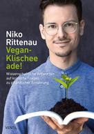 Niko Rittenau: Vegan-Klischee ade! ★★★★★