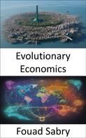 Fouad Sabry: Evolutionary Economics 