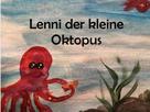 Laura Berg: Lenni der kleine Oktopus 
