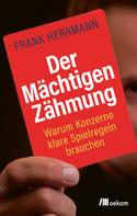 Frank Herrmann: Der Mächtigen Zähmung ★