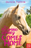 Olivia Tuffin: The Palomino Pony Comes Home 