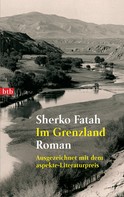 Sherko Fatah: Im Grenzland ★★★