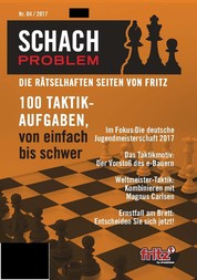 Schach Problem Heft #04/2017 - Die rätselhaften Seiten von Fritz