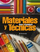 Equipo Parramón Paidotribo: Guía completa de materiales y técnicas 