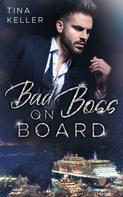Tina Keller: Bad Boss on Board ★★★★