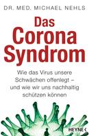 Michael Nehls: Das Corona-Syndrom ★★★★