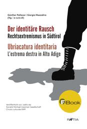 Der identitäre Rausch - Rechtsextremismus in Südtirol