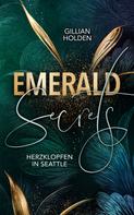 Gillian Holden: Emerald Secrets: Herzklopfen in Seattle ★★★