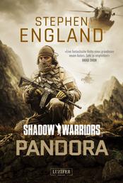 PANDORA (Shadow Warriors) - Thriller
