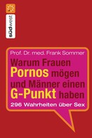 Frank Sommer: Warum Frauen Pornos mögen und Männer einen G-Punkt haben. ★★★