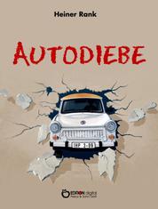 Autodiebe - Kriminalroman