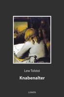 Leo Tolstoi: Knabenalter 