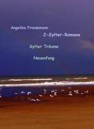 Angelika Friedemann: 2 Sylter-Romane 