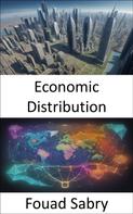 Fouad Sabry: Economic Distribution 