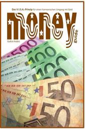 moneyguide - Das V.I.S.A.-Prinzip für einen harmonischen Umgang mit Geld